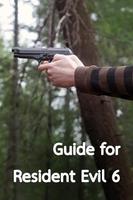 Guide for Resident Evil 6