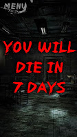 You will die in 7 days joke