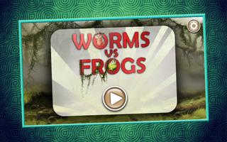 Worms VS Frogs