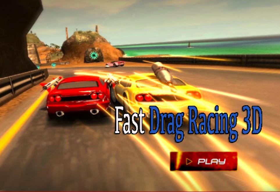 Fast Drag Racing 3D