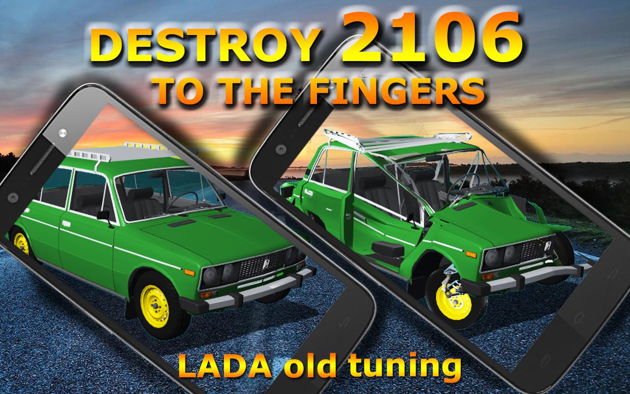 Crash VAZ Lada 2106 Old Tuning